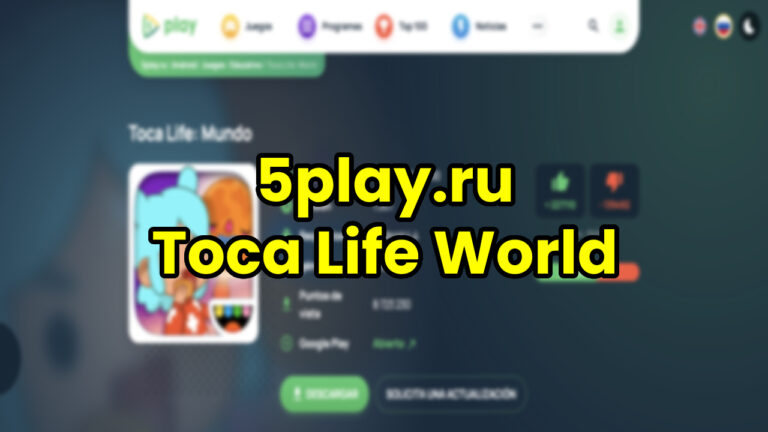 5play.ru toca life world 1.35 New update