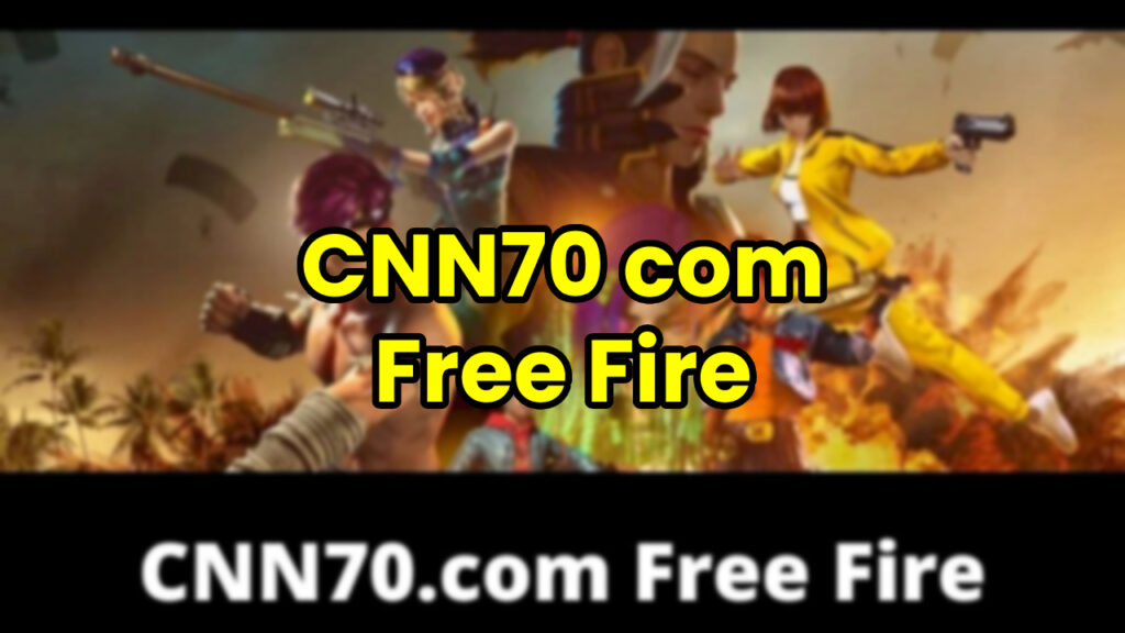 CNN70 com Free Fire
