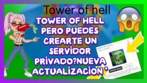 Como Hacer un Servidor Privado en Tower of Hell Gratis