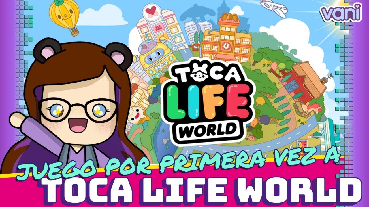 Como se Juega Toca Life World