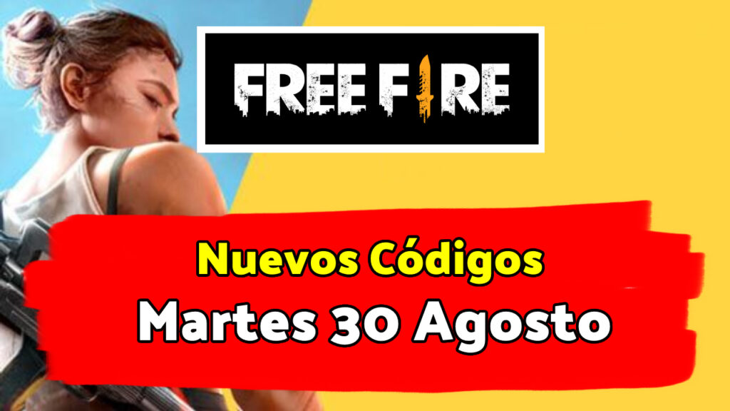 Códigos de Free Fire 30 de Agosto 2022