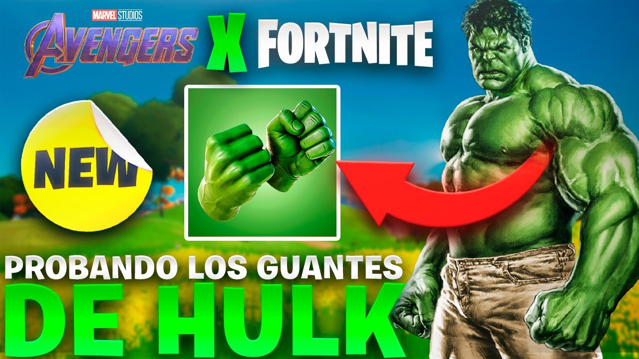 Cómo Hacer Guantes de Hulk en Fortnite
