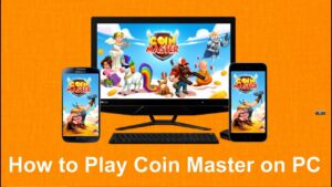 Cómo Jugar Coin Master en PC