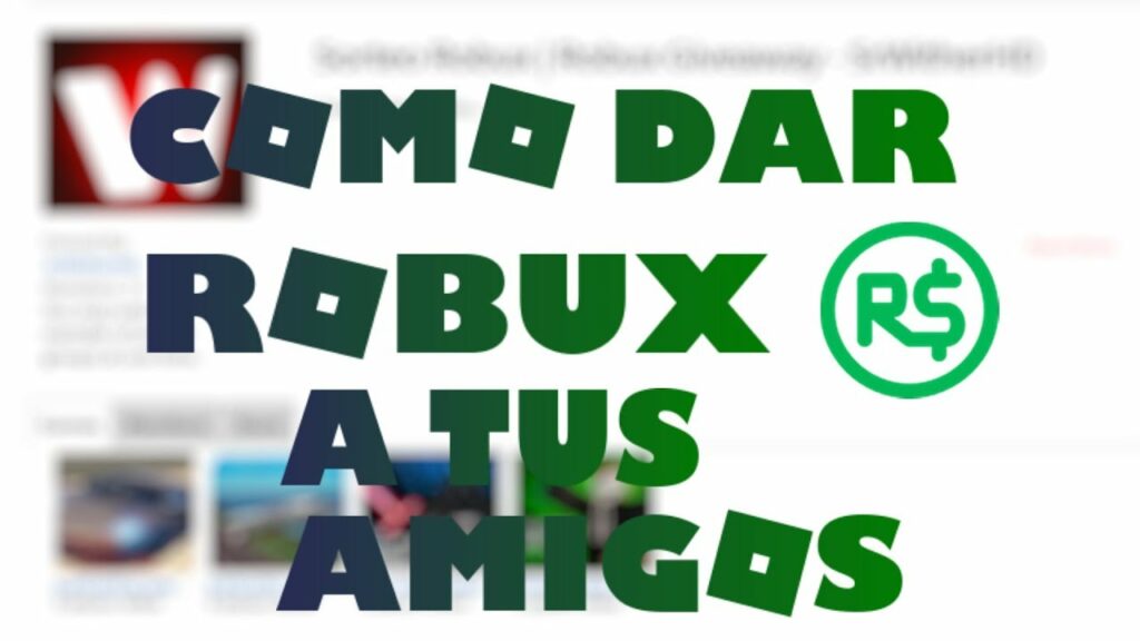 Cómo donar robux a tu amigo en ROBLOX sin un grupo