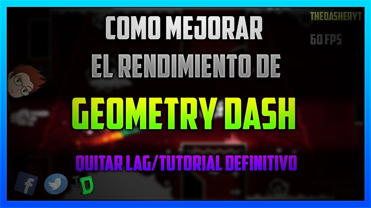 Cómo mejorar el rendimiento de Geometry Dash