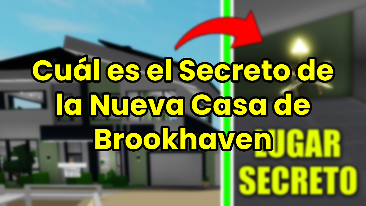 Cuál es el Secreto de la Nueva Casa de Brookhaven Roblox