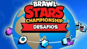 Desafío de Campeonato Brawl Stars