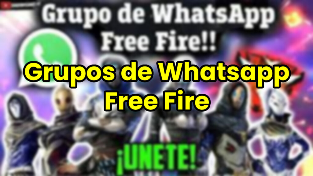 Grupos de Whatsapp Free Fire
