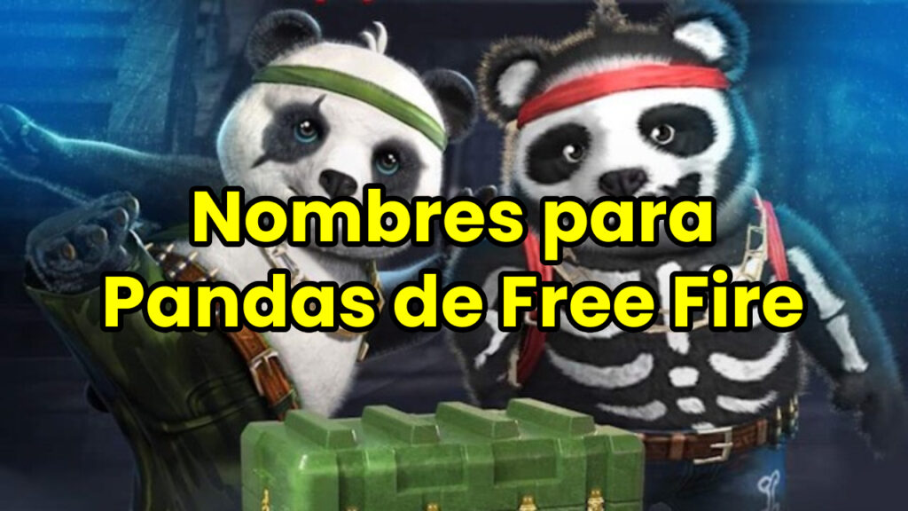 Los Mejores Nombres para Pandas de Free Fire