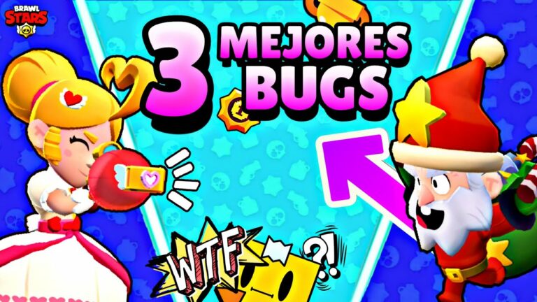 Mejores Bugs de Brawl Stars