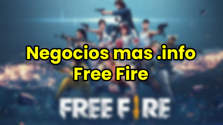 Negocios mas .info Free Fire