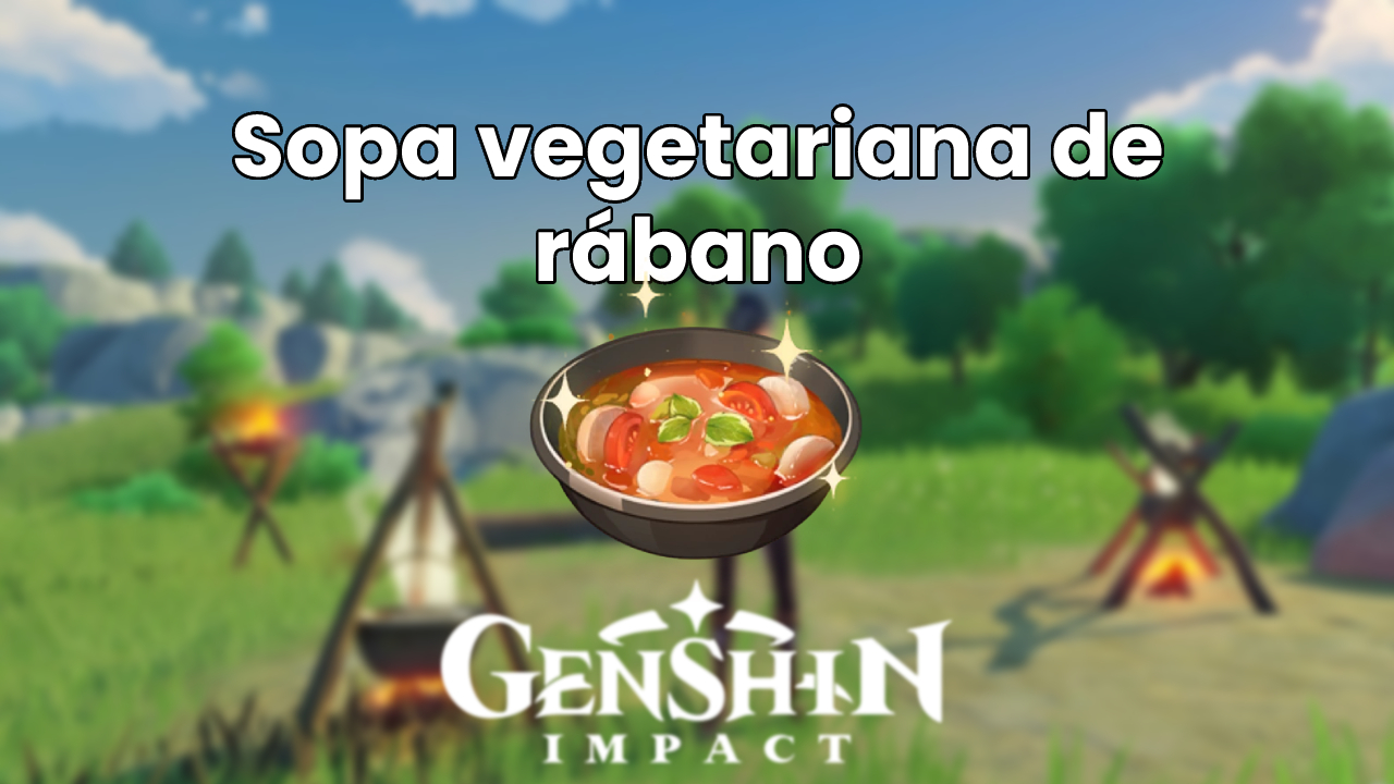 Sopa vegetariana de rábano Genshin Impact
