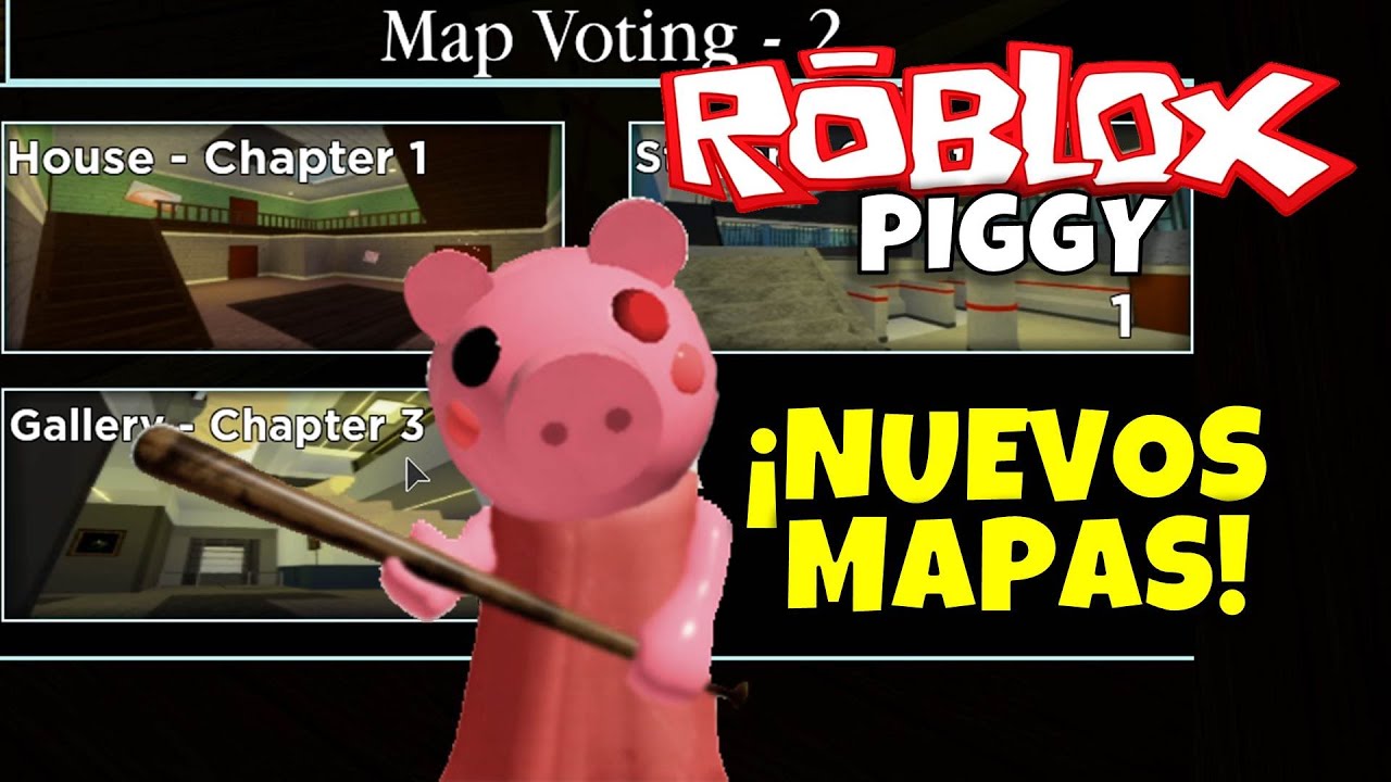 Todos los Mapas de Piggy