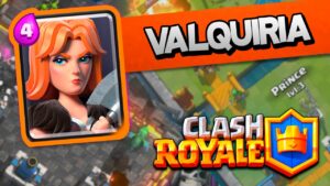 Valquiria Clash Royale
